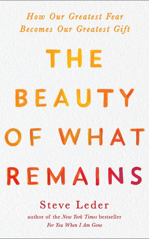 The Beauty of What Remains